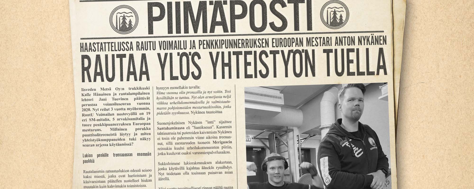 Rautaa ylös yhteistyön tuella – Haastattelussa RautU Voimailu ja penkkipunnerruksen Euroopan mestari Anton Nykänen