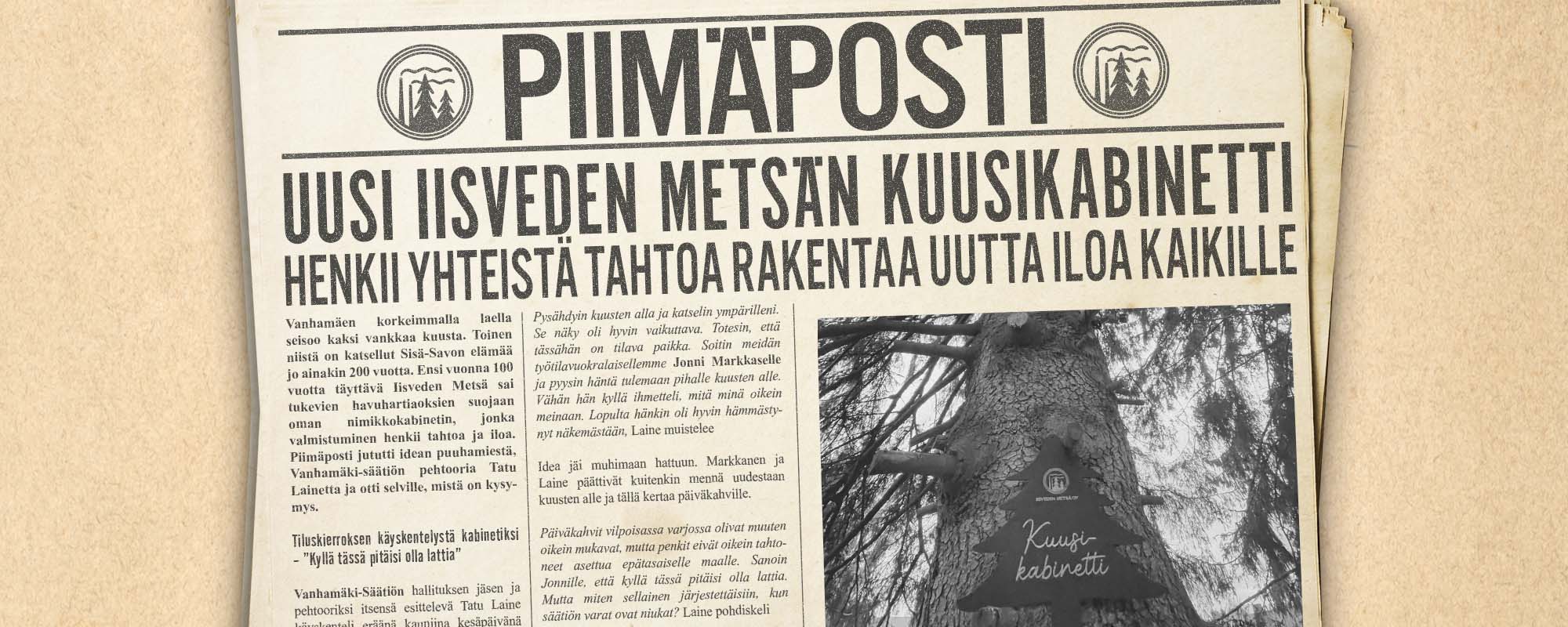 ”Pienemmällä sahalla hahmottaa paremmin, miten saha toimii” – Metsäopiskelija Nuutti Myllypakan kokemuksia kesäharjoittelusta Iisveden Metsä Oy:llä